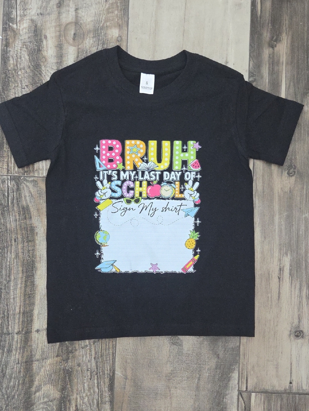 New. Kids 'BRUH It's My Last Day of School' Black Cotton T‑Shirt Size Small